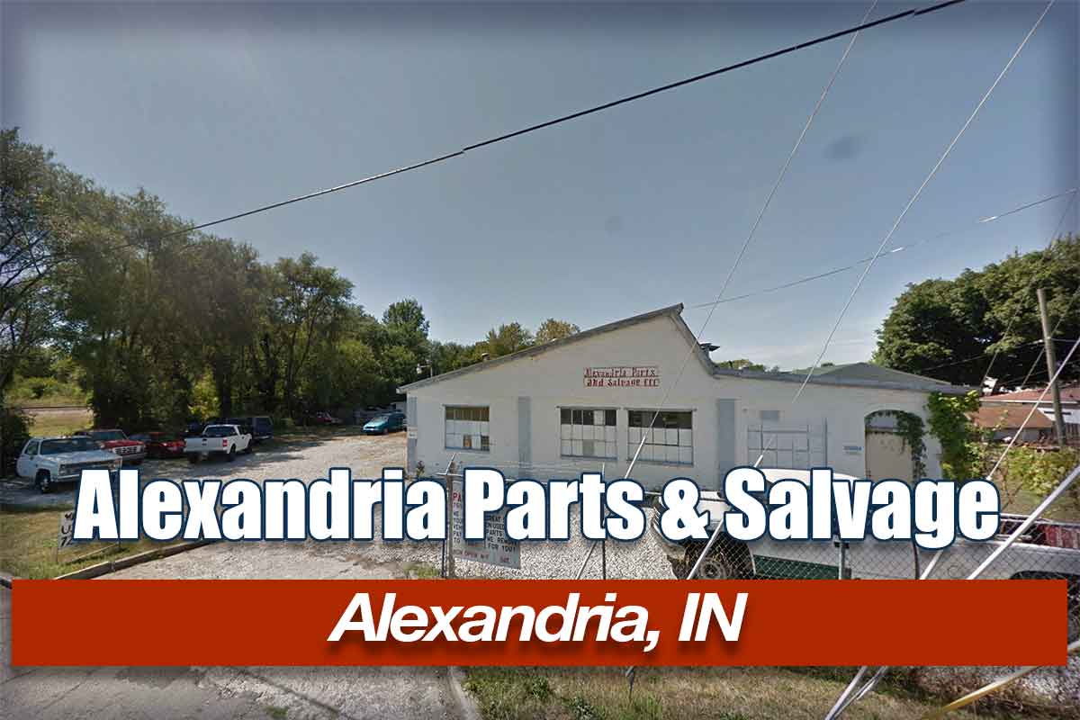 Alexandria Parts Salvage LLC at 206 S Central Ave Alexandria IN 46001