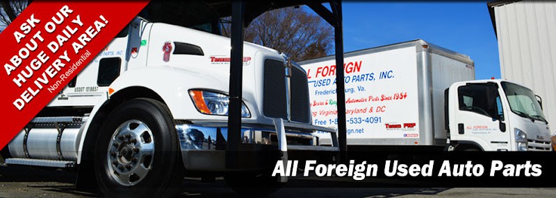 All Foreign Used Auto Parts Auto parts store at 76 Fleet Rd